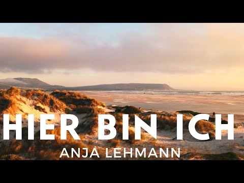 Anja Lehmann - Hier bin ich (Offizielles Musikvideo)