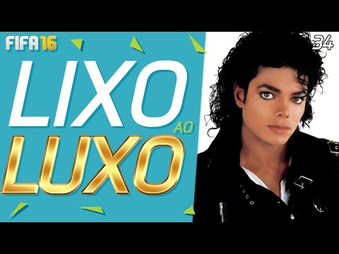 LIXO AO LUXO - RUIM! - 34 - FIFA 16