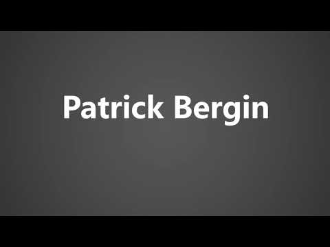 How To Pronounce Patrick Bergin