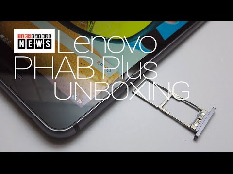 Lenovo PHAB Plus Unboxing
