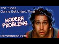 Gonna Get It Next Time - The Tubes - Modern Problems