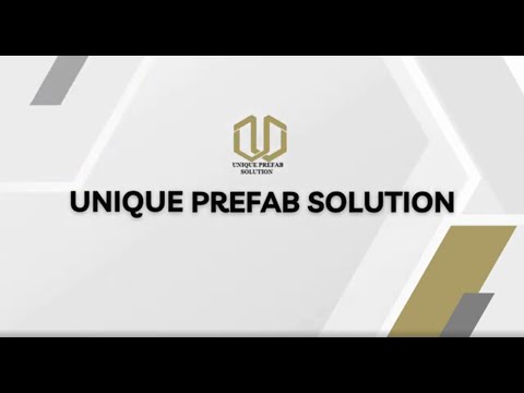 About Unique Prefab Solution