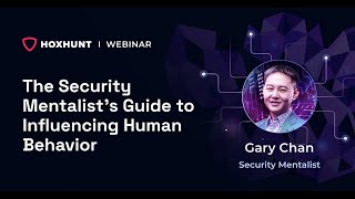 The Security Mentalist’s Guide to Influencing Human Behavior