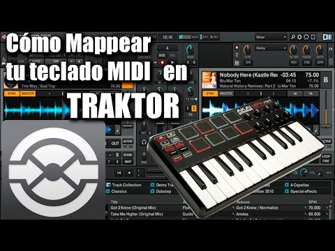 Como Mapear tu teclado Midi en Traktor (Mapping AKAI MPK mini)