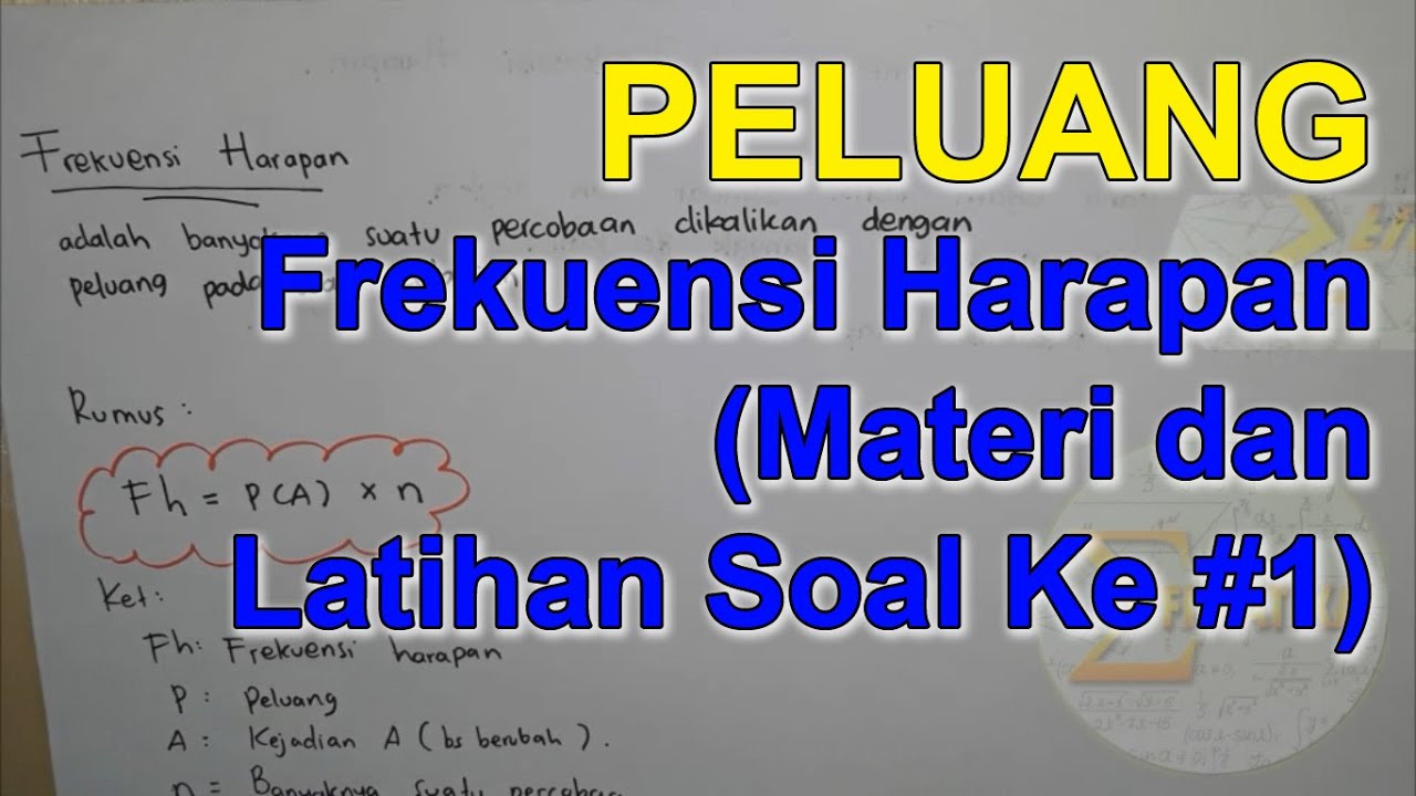 Peluang SMP - Frekuensi Harapan Materi dan Latihan Soal Ke #1