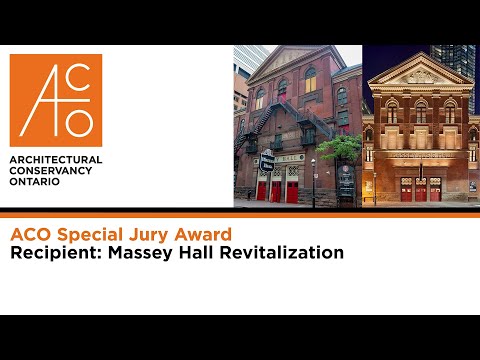 2022 ACO Special Jury Award: Massey Hall Revitalization