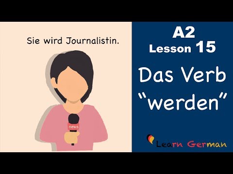 Learn German | Das Verb werden | German for beginners | A2 Lesson 15