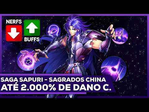 ♊✍🏻 SAGA SAPURIS NOS SAGRADOS DA CHINA - O QUE MUDOU, BUFFS, NERFS E POSSÍVEIS UPSKILLS !! ✍🏻♊