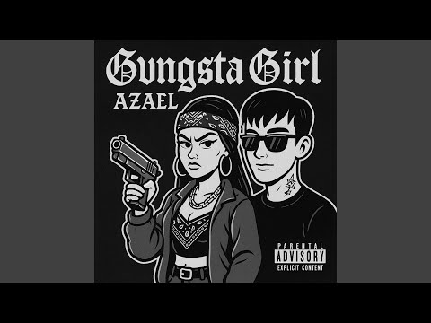 Gvngsta Girl (feat. Yopanda.wav)