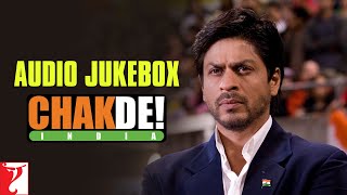 Chak De India | Audio Jukebox | Full Song Audio | Salim-Sulaiman | Jaideep Sahni | Sukhvinder Singh