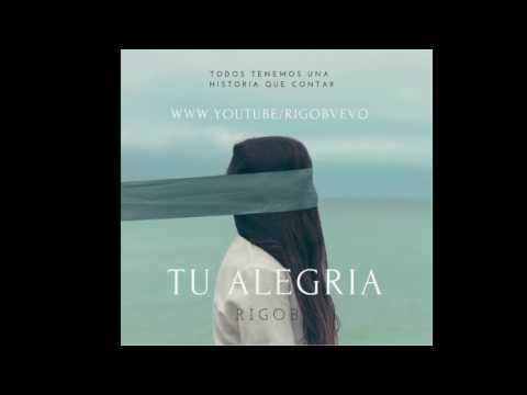 TU ALEGRIA  RIGO B Rap 2017