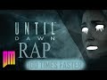 Rip the Wings Off UNTIL DAWN RAP 100 TIMES ...