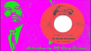 Gospel Funk 45 - The Christian Harmonizers - 'Troubles of the world'