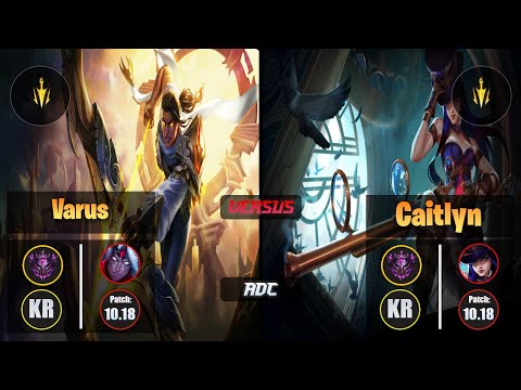 Master VARUS [Lethal Tempo] (ADC) VS  CAITLYN - Master KR Patch 10.18