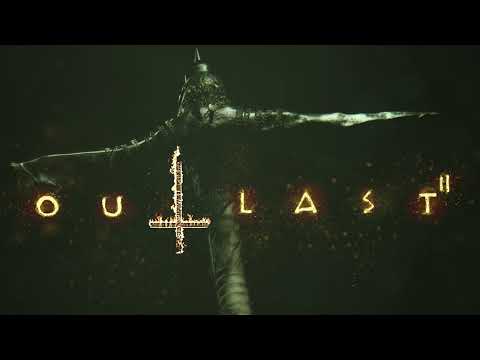 Outlast 2 Soundtrack/Theme (Choir Mozart Wet)