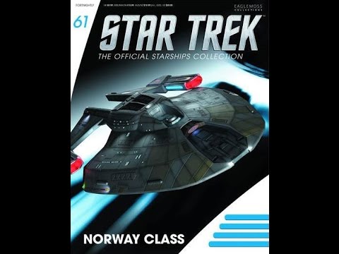 Star Trek: The Official Starships Collection: Issue 61 Norway Class Review