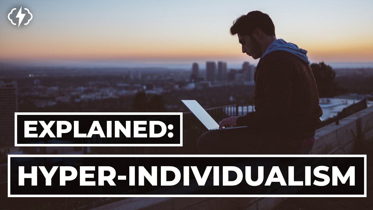 The Problem With Hyper-Individualism