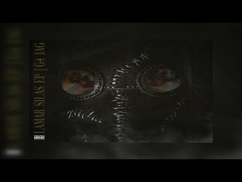 G4 Jag (LordMobb) - Lamar Silas EP (New) Ft. T.F., L-Biz, YK Dirty, Good Writtens
