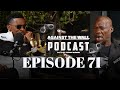 Episode 71 Tshepo Born To K Ll On Trying To End His Life Prison Robberies Fighting Cops Etc