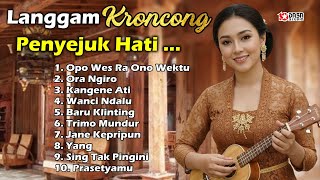 Download lagu LANGGAM KERONCONG PENYEJUK HATI mp3 Download lagu LANGGAM KERONCONG PENYEJUK HATI mp3