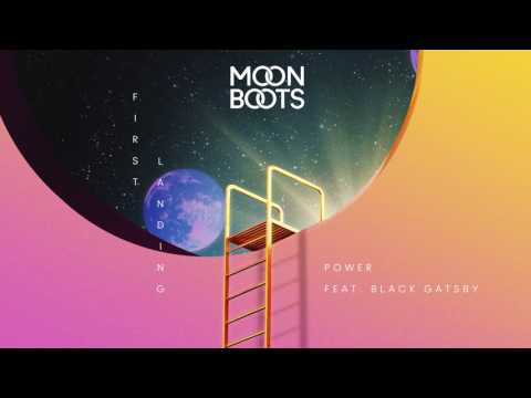 Moon Boots - Power feat. Black Gatsby
