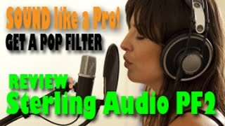 Video thumbnail for Review of Sterling Audio's Professional Mesh Pop-Filter PF-2 by Aaron Johnson