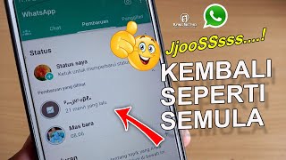 Download lagu Cara mengembalikan tampilan status wa seperti semula mp3