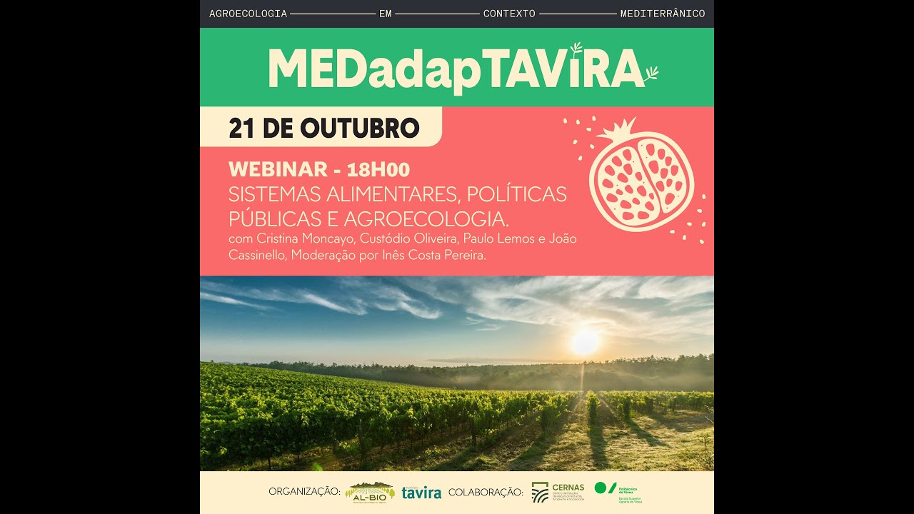 MEDadapTavira - Webinar 21 de Outubro - Sistemas alimentares, políticas públicas e Agroecologia