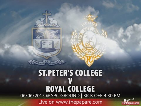 St. Peter's College vs Royal College - Schools Rugby 2015