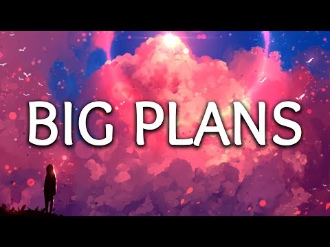 Why Don't We ‒ Big Plans (Lyrics)