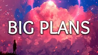 Why Don't We ‒ Big Plans (Lyrics) - YouTube