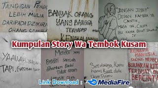 Download lagu Kumpulan Story Wa Coretan Tembok Kusam Terbaru 2021 || Link Mediafire mp3
