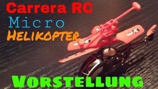 Carrera RC Micro Helicopter - Vorstellung