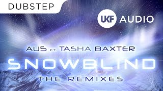 Au5 - Snowblind (Ft. Tasha Baxter) (Fractal Remix)