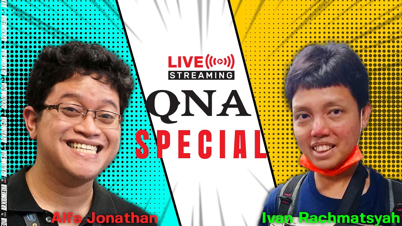 🔴 Live Stream #303 Special Live QnA Bareng Alva Jonathan & Ivan Akbar Seputar OS Dan Handheld!