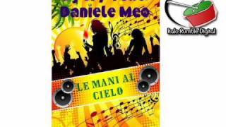 Dj Cry feat. Daniele Meo - Le mani al cielo (Danza Kuduro)