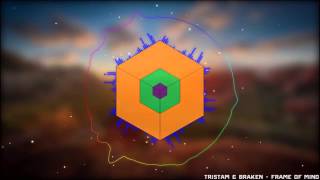 -|=【 Tristam &amp; Braken | Frame Of Mind [Lyrics] Monstercat】=|-