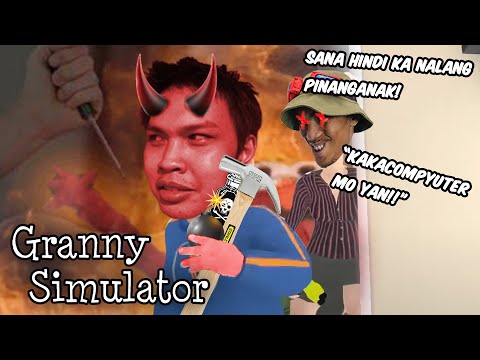 PEENOISE PLAY GRANNY SIMULATOR - FUNNY MOMENTS (FILIPINO)