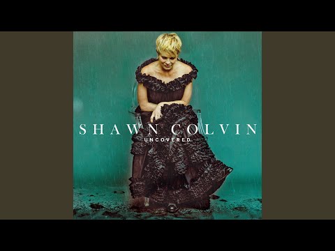 Lodi - Shawn Colvin