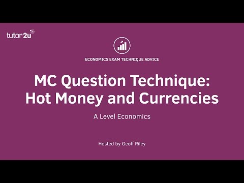 MCQ Revision Question: Hot Money and the Exchange Rate