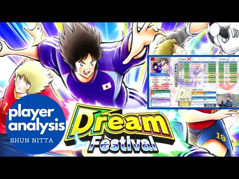 Shun Nitta Analysis - Captain Tsubasa : Dream Team