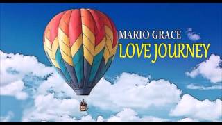 Mario Grace - Love Journey