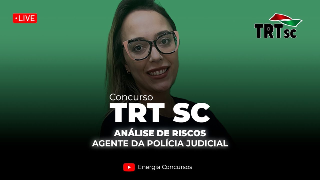 Concurso TRT SC 2023 - Agente da Polícia Judicial