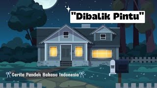 Download lagu 'Dibalik Pintu' Cerita Pendek Bahasa Indonesia mp3 Download lagu 'Dibalik Pintu' Cerita Pendek Bahasa Indonesia mp3