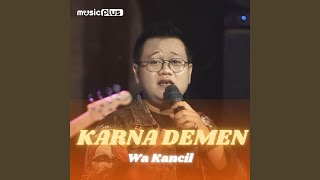 Download lagu Karna Demen mp3