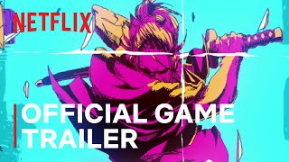 Netflix Katana ZERO | Official Game Trailer