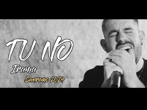 IRAMA - TU NO (SANREMO 2024) cover