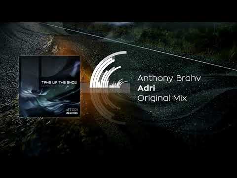 Anthony Brahv - Adri (Original Mix)