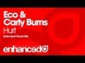 Eco & Carly Burns - Hurt (Extended Vocal Mix ...