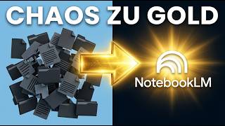 Von Datenchaos zu Gold: NotebookLM erklärt